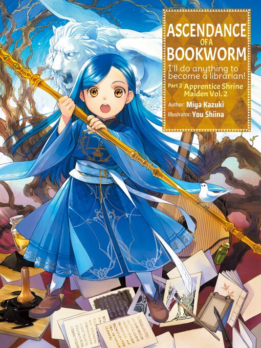 Title details for Ascendance of a Bookworm, Part 2, Volume 2 by Miya Kazuki - Available